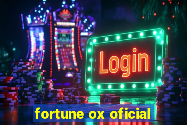 fortune ox oficial